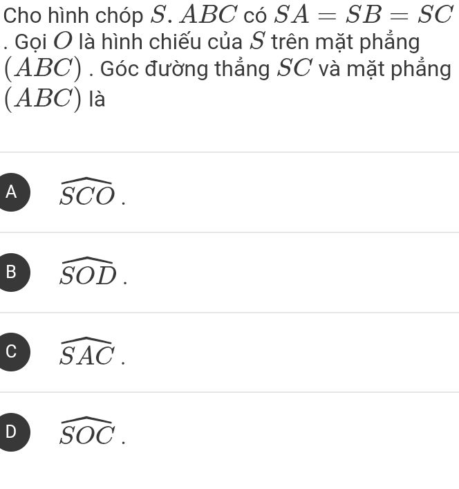 Cho hình chóp S ABC có SA SB SC Gọi O StudyX