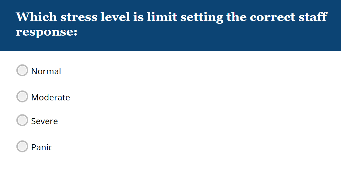 Which stress level is limit setting the | StudyX