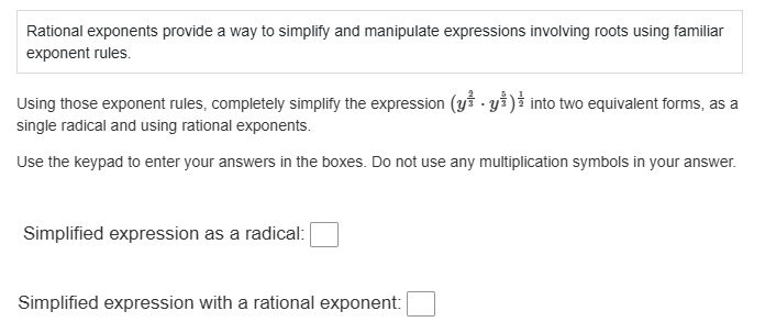 Rational exponents provide a way to simplify | StudyX
