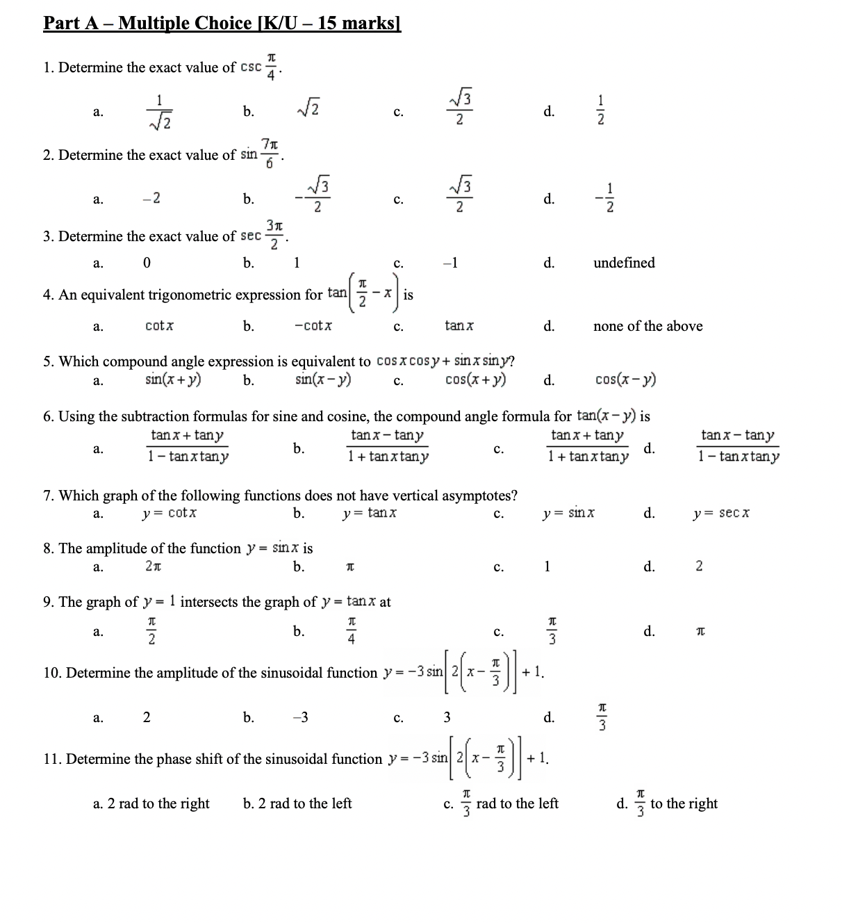Part A - Multiple Choice [K/U - 15 marks] 1. | StudyX