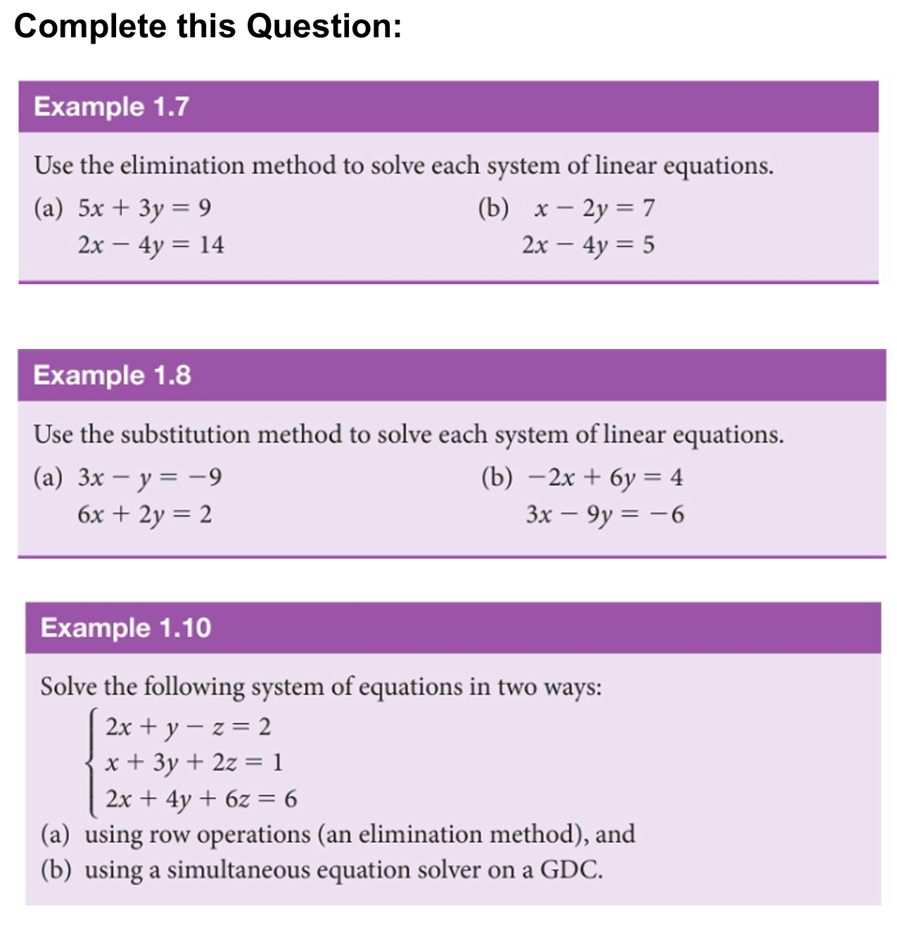 Elimination Math Questions Complete this Question: Example 1.7 Use the | StudyX