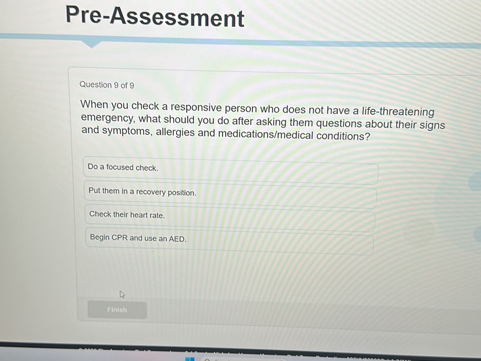 Question 9 of 9 When you check a responsive | StudyX