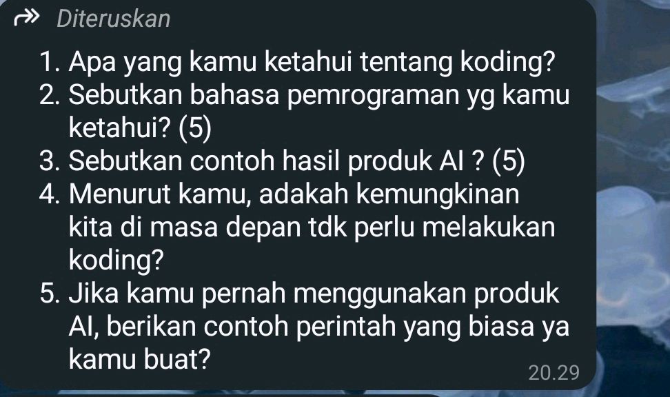 1. Apa yang kamu ketahui tentang koding? 2. | StudyX