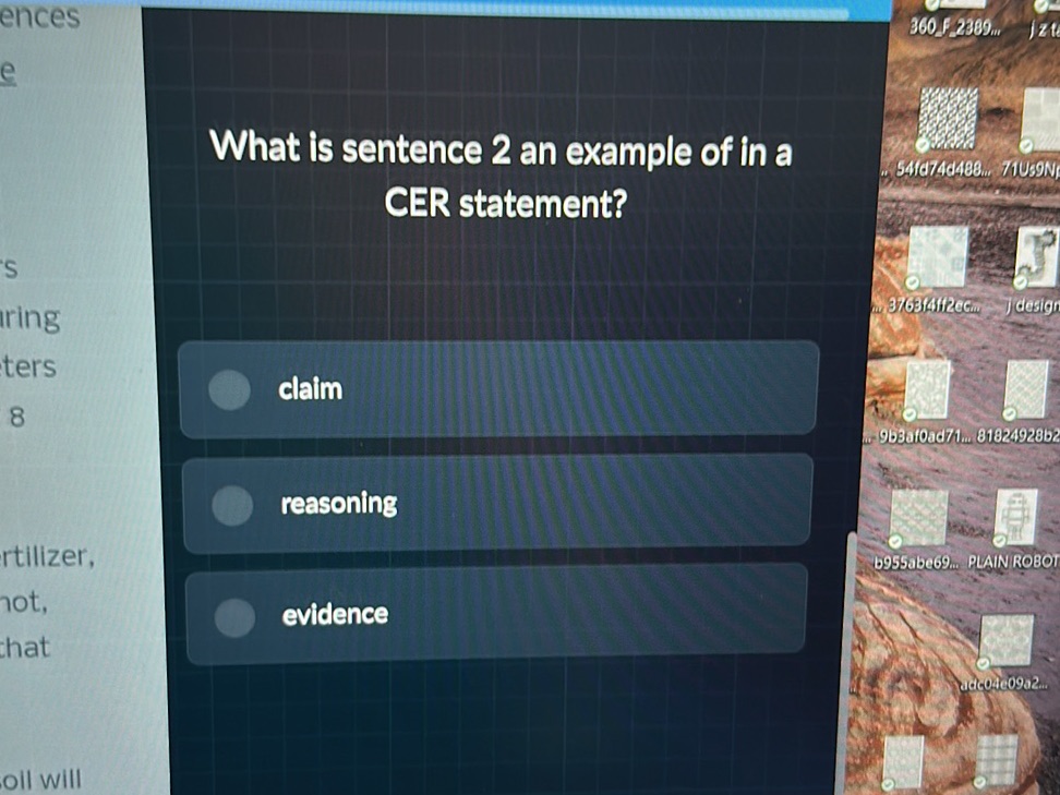 What is sentence 2 an example of in a CER | StudyX