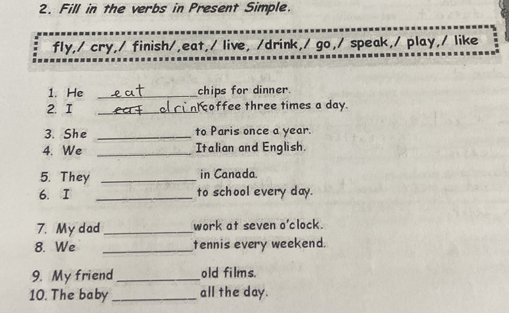 2. Fill in the verbs in Present Simple. fly, | StudyX