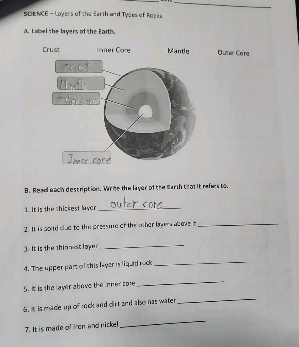 A. Label the layers of the Earth. Crust | StudyX