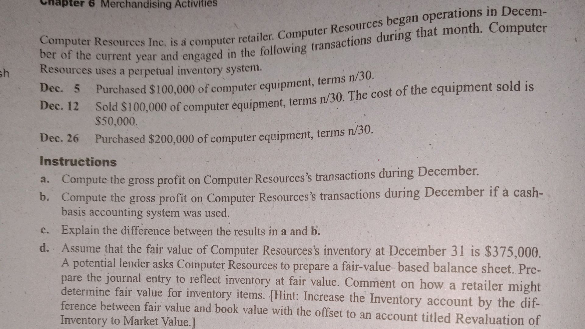 Computer Resources Inc. is a computer | StudyX