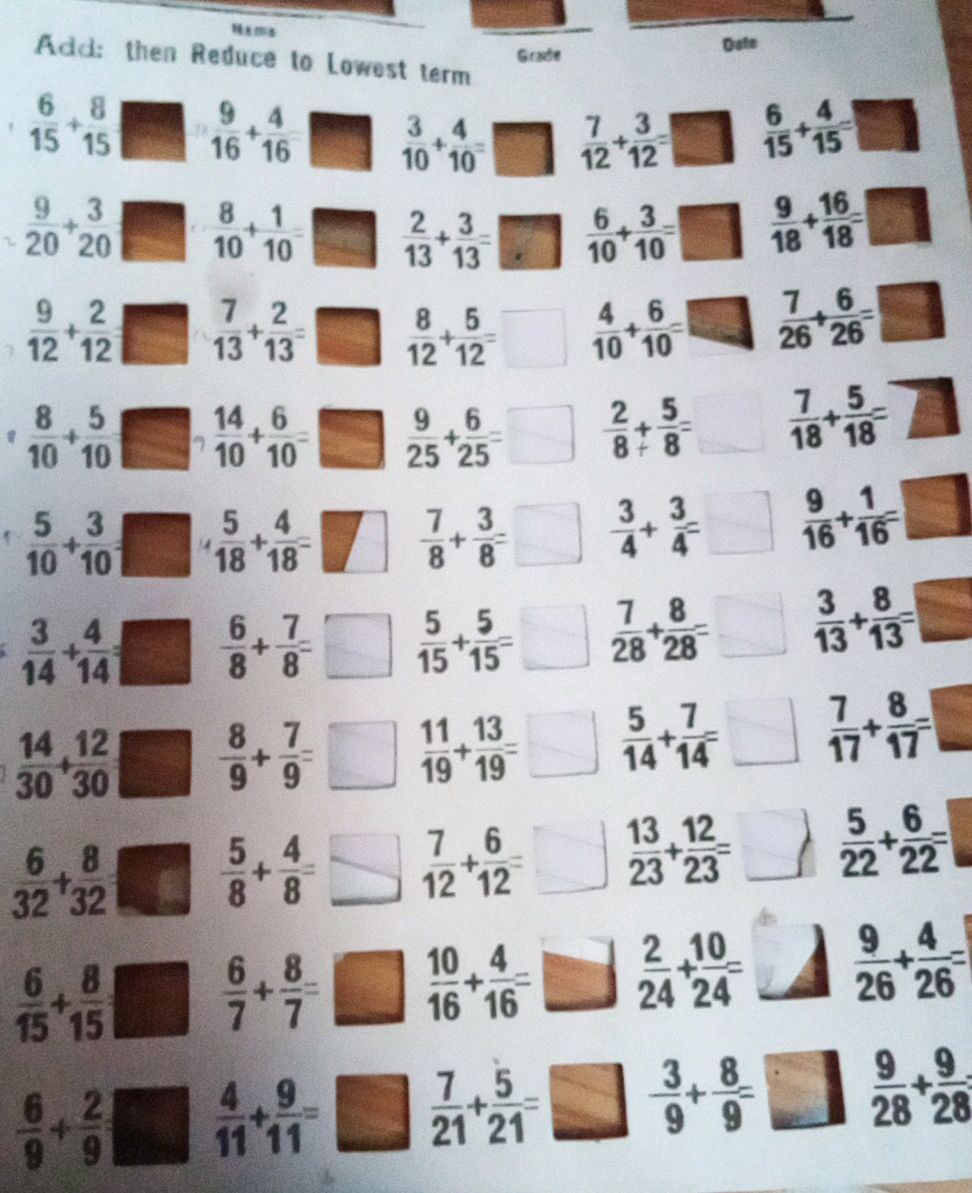 Add: then Reduce to Lowest term Grade Dafe | StudyX