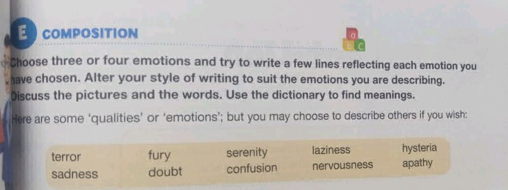 Choose Three Choose three or four emotions and try to