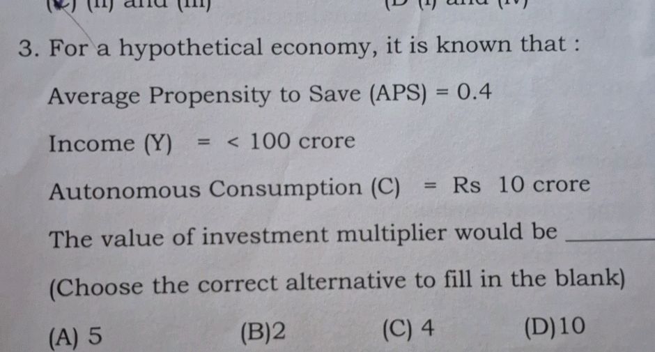3. For a hypothetical economy, it is known | StudyX