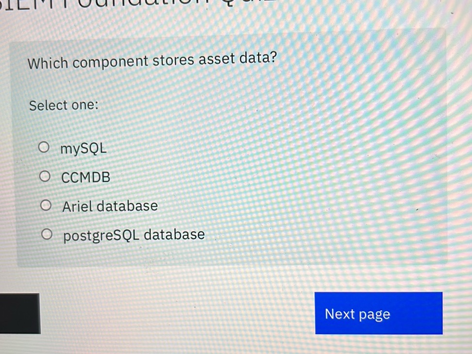 Which component stores asset data? Select | StudyX