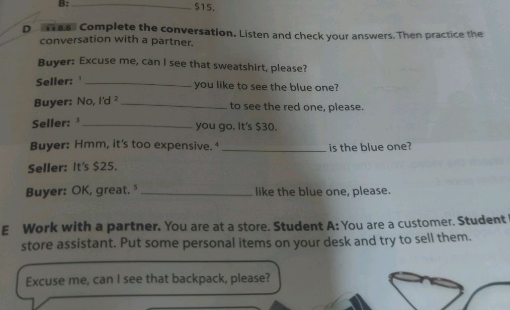 Complete the conversation. Listen and check