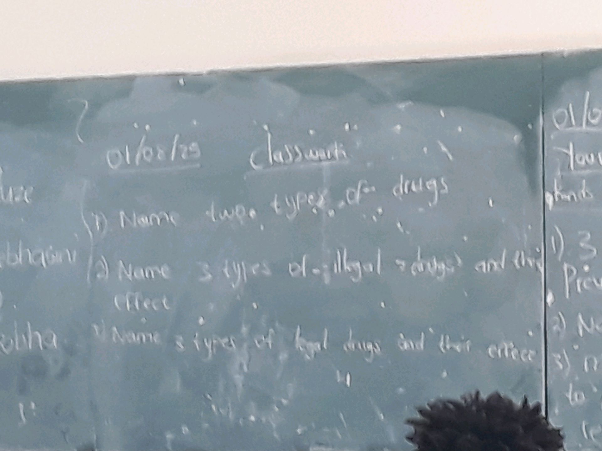 (1) Name two types of drugs (2) Name 3 types | StudyX