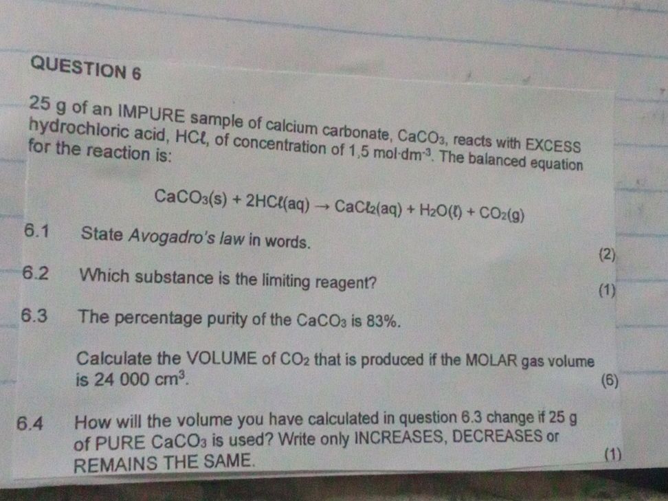 QUESTION 6 25 g of an IMPURE sample of | StudyX