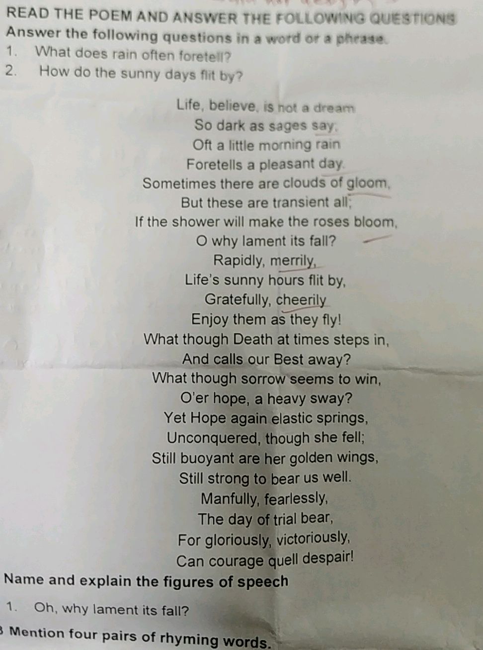 READ THE POEM AND ANSWER THE FOLLOWING
