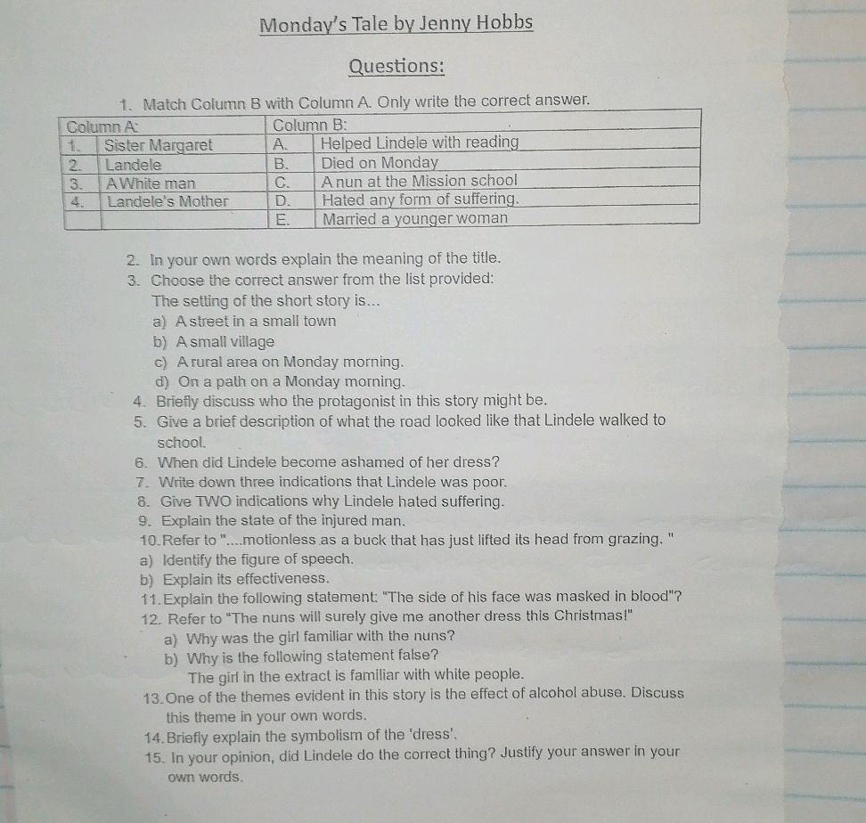 Monday Question Monday's Tale by Jenny Hobbs Questions: 1.