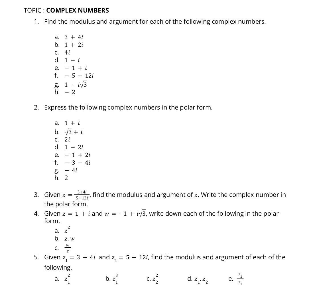 TOPIC : COMPLEX NUMBERS 1. Find the modulus | StudyX