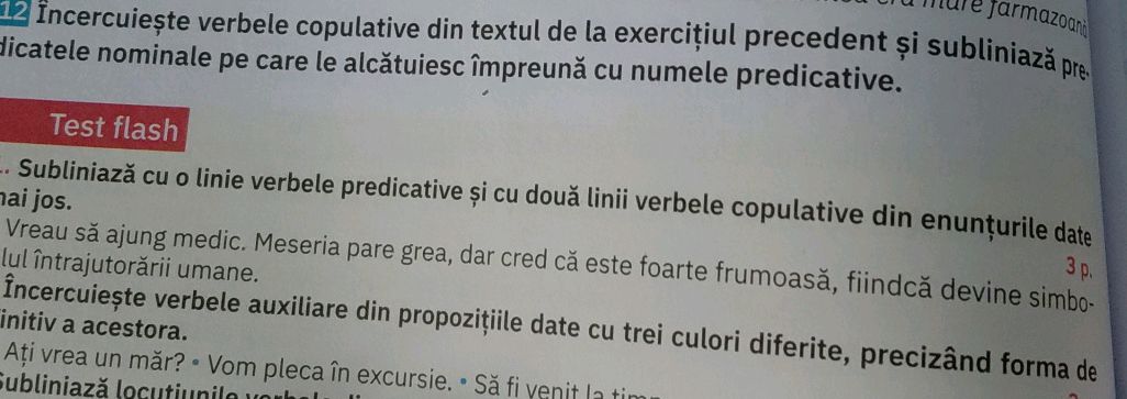 Verbe Copulative Predicative Încercuiește verbele copulative din textul | StudyX