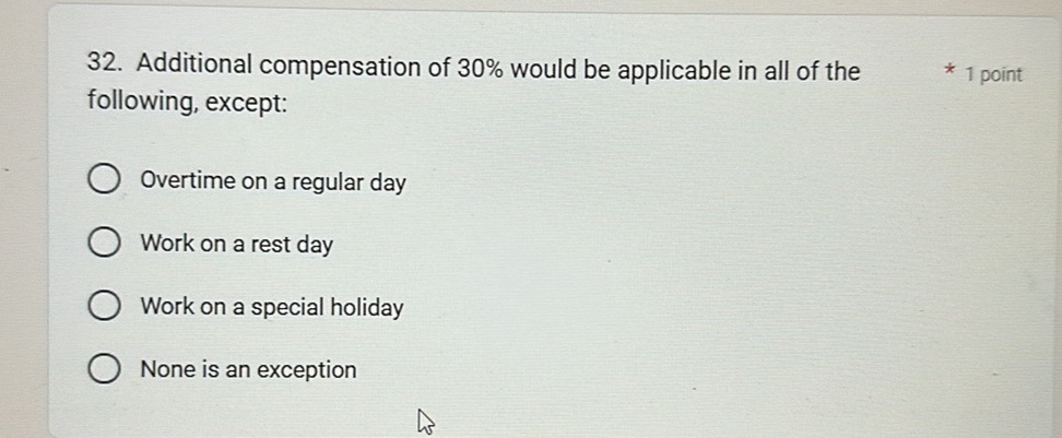 Additional compensation of 30% would be