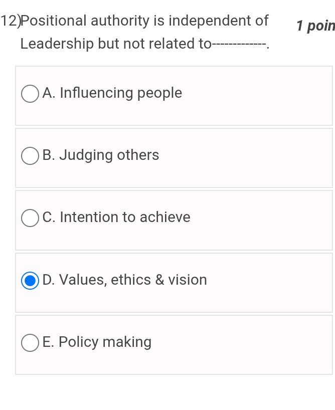 12) Positional authority is independent of