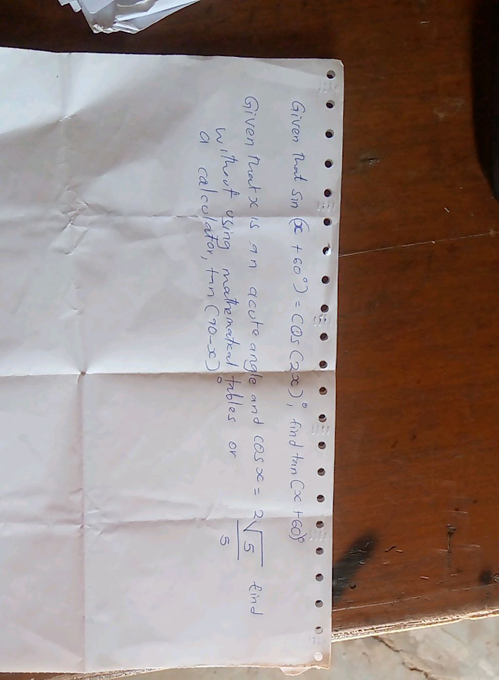 Given that $ (x+60^{ } )= (2 x)^{ }$, | StudyX
