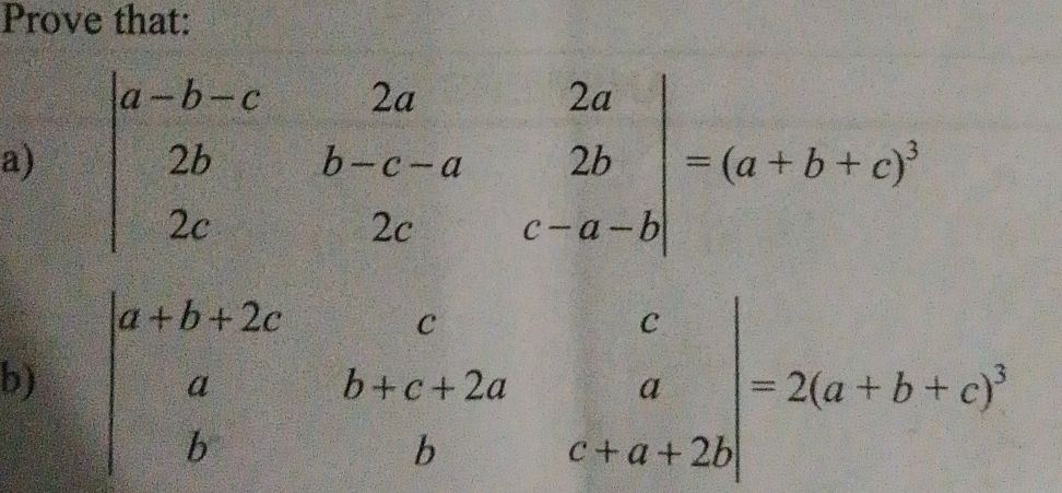 Prove that: a) \[ a-b-c 2a 2a 2b b-c-a 2b 2c