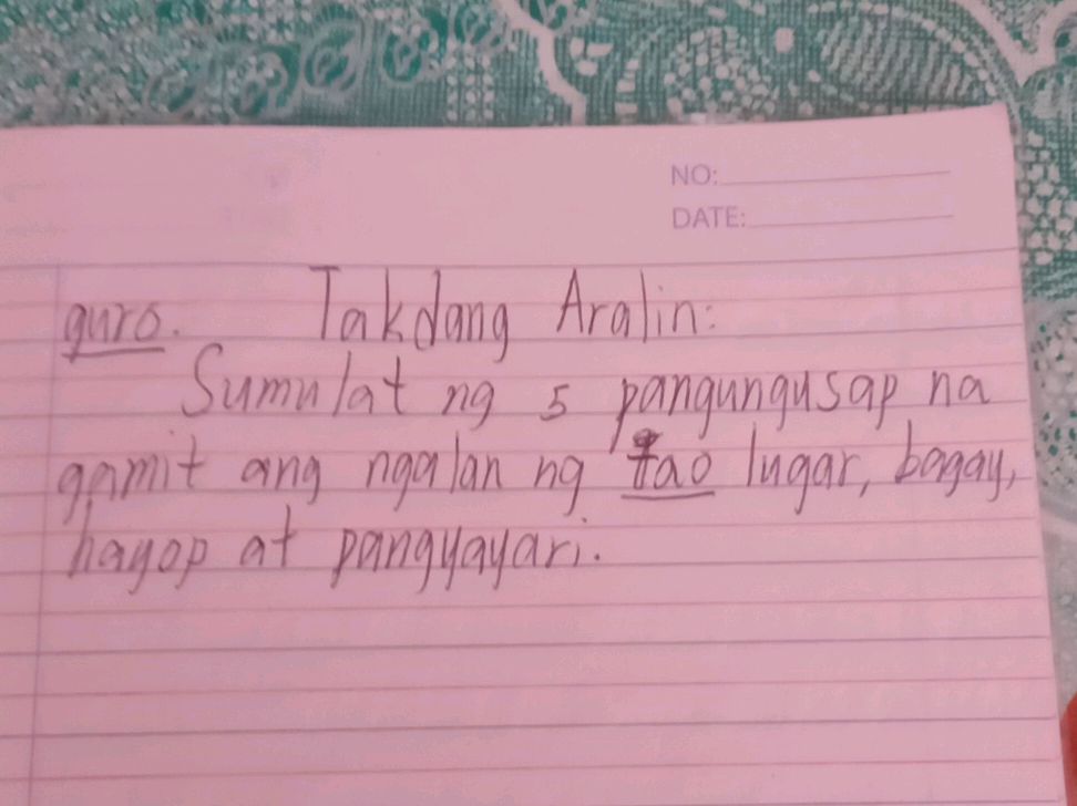 Takdang Aralin: Sumulat ng 5 pangungusap na | StudyX