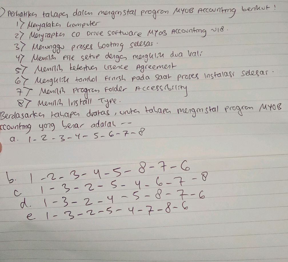 Perhatikan tahapan dalam menginstal program | StudyX