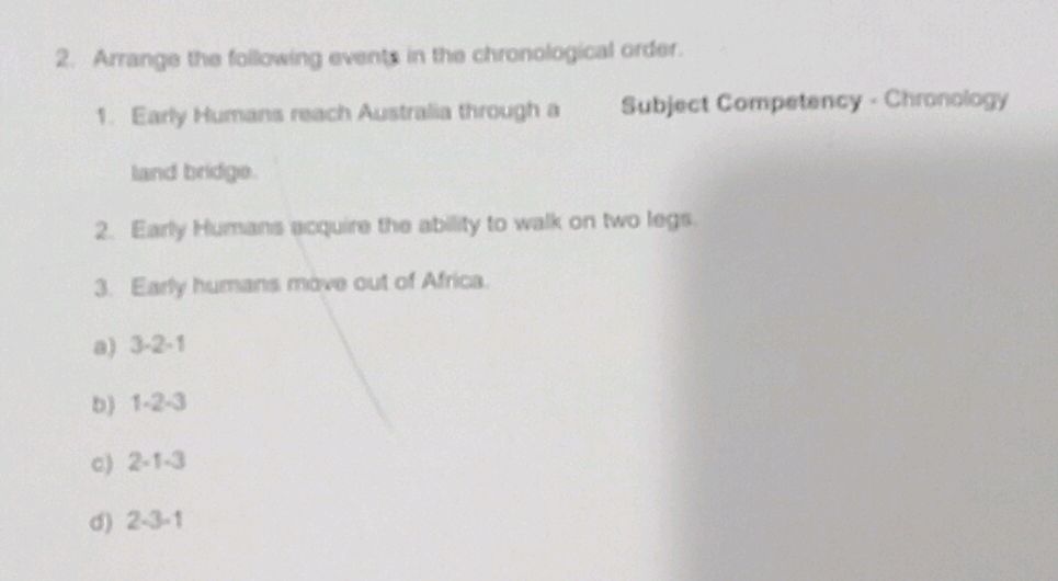 2. Arrange the following events in the | StudyX