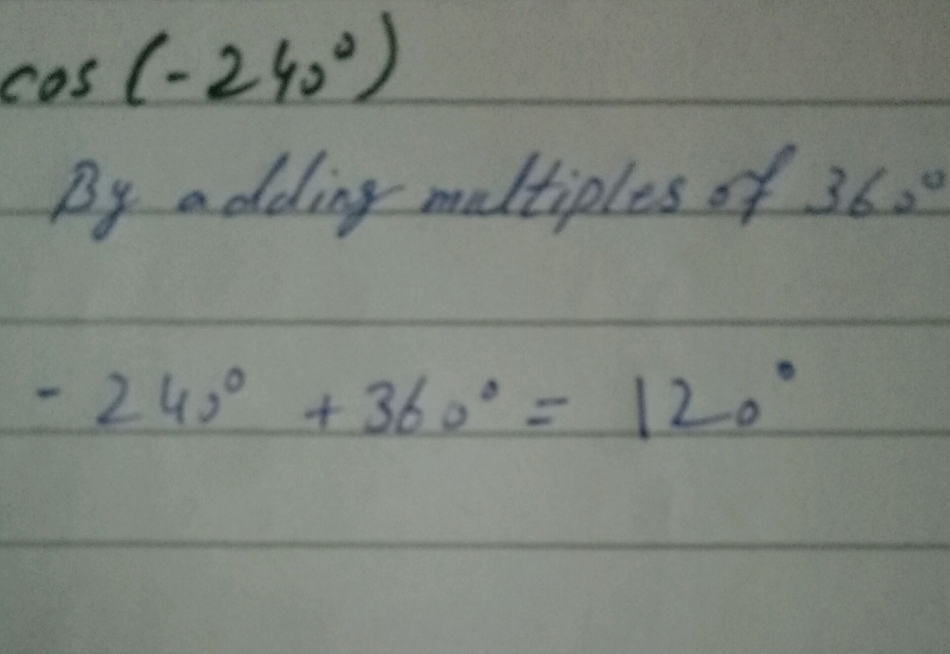 240^ )$ By adding multiples of $360^ $ | StudyX