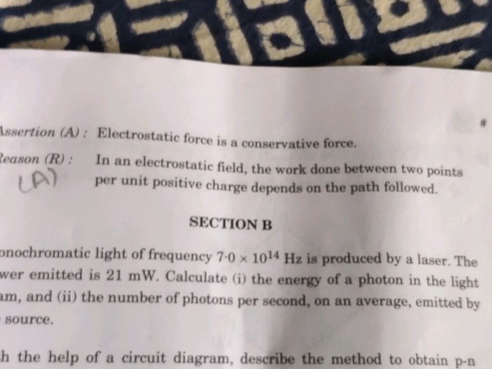 Assertion (A): Electrostatic force is a