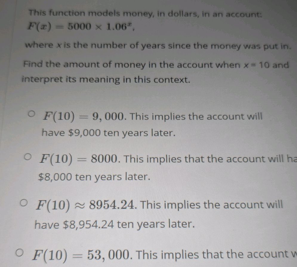This function models money, in dollars, in