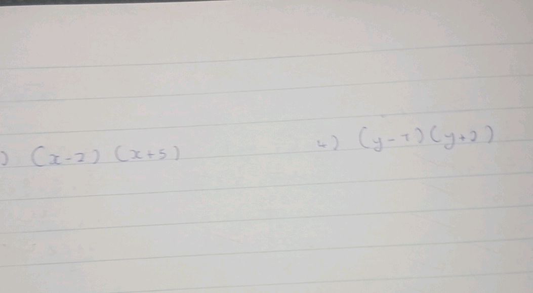 Expanding binomials (x-2)(x+5) and (y-1)(y+2)