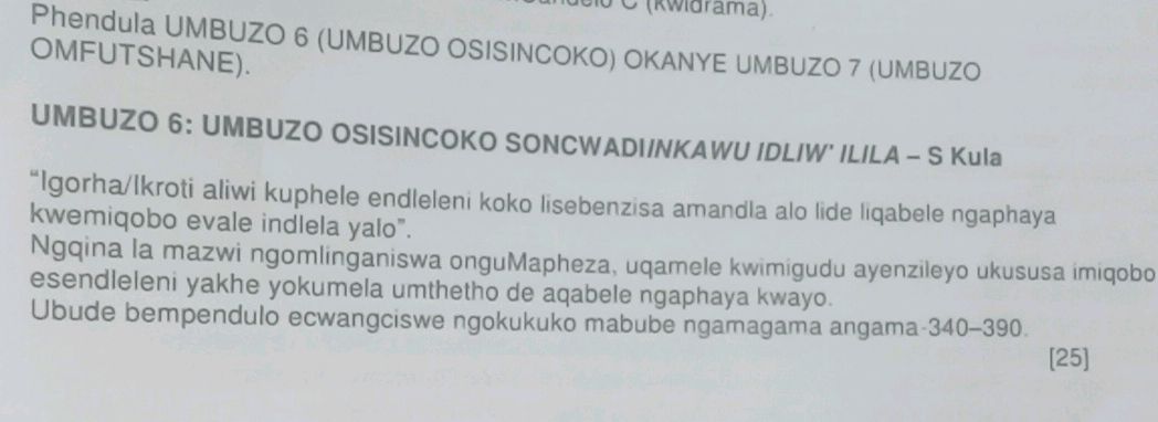 UMBUZO 6: UMBUZO OSISINCOKO SONCWADI/INKAWU | StudyX