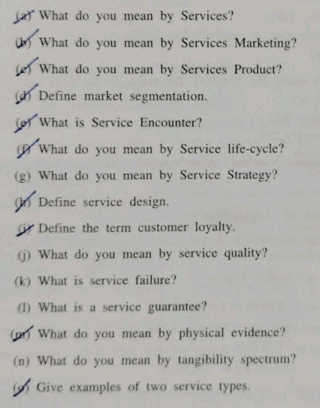 (a) What do you mean by Services? (b) What | StudyX