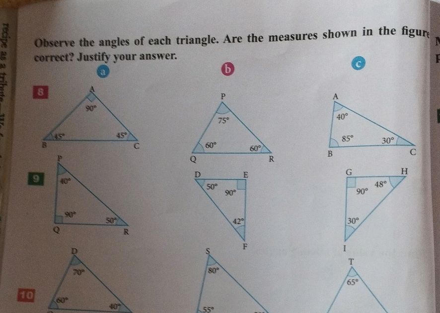 Observe the angles of each triangle. Are the