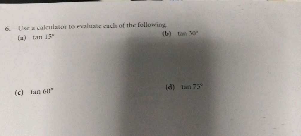 Use a calculator to evaluate each of the