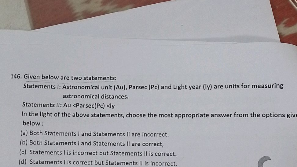 Given below are two statements: Statements