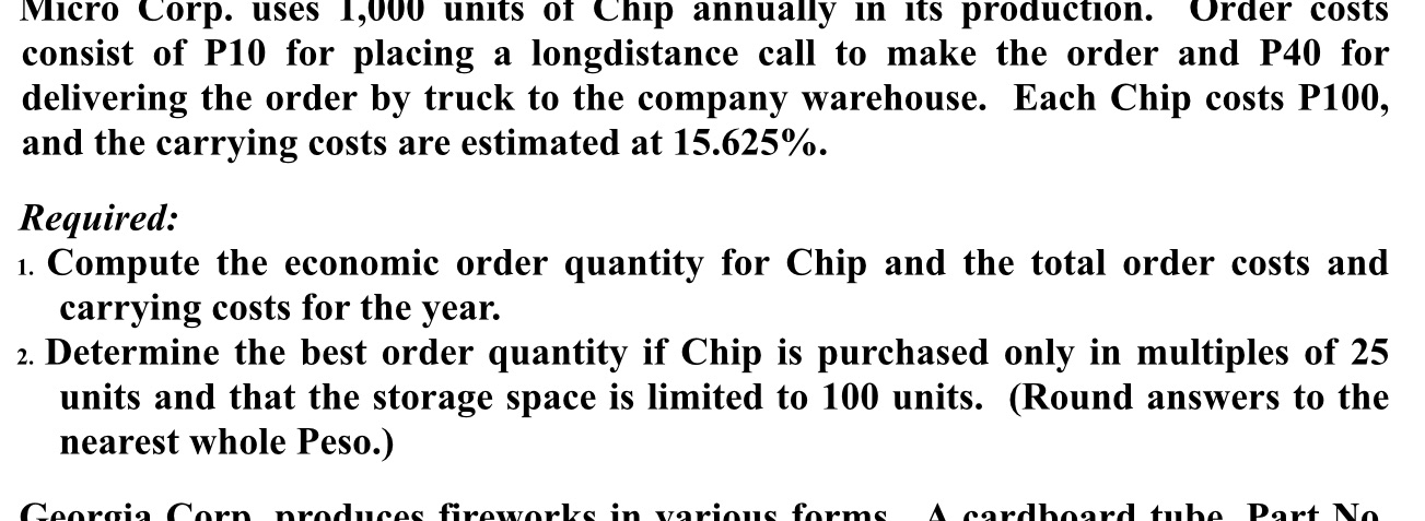 Micro Corp. uses 1,000 units of Chip | StudyX