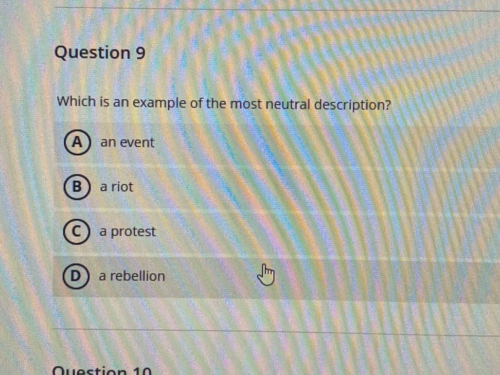 Question 9 Which is an example of the most | StudyX