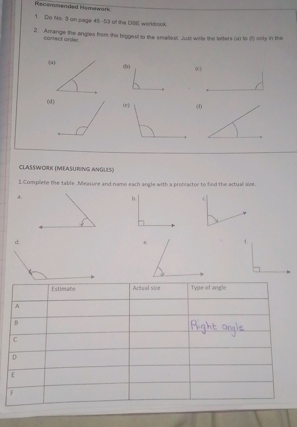 Arrange the angles from the biggest to the