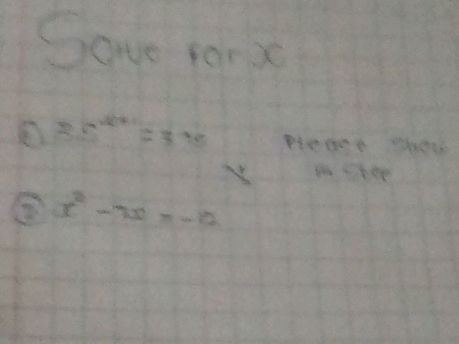 Solve for x 1. 2^x = 32 2. x^2 - x = -12 | StudyX