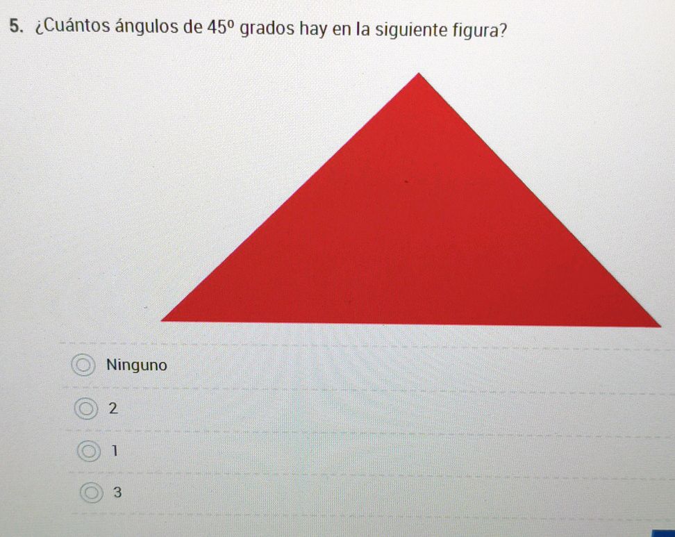 5. ¿Cuántos ángulos de 45º grados hay en la | StudyX