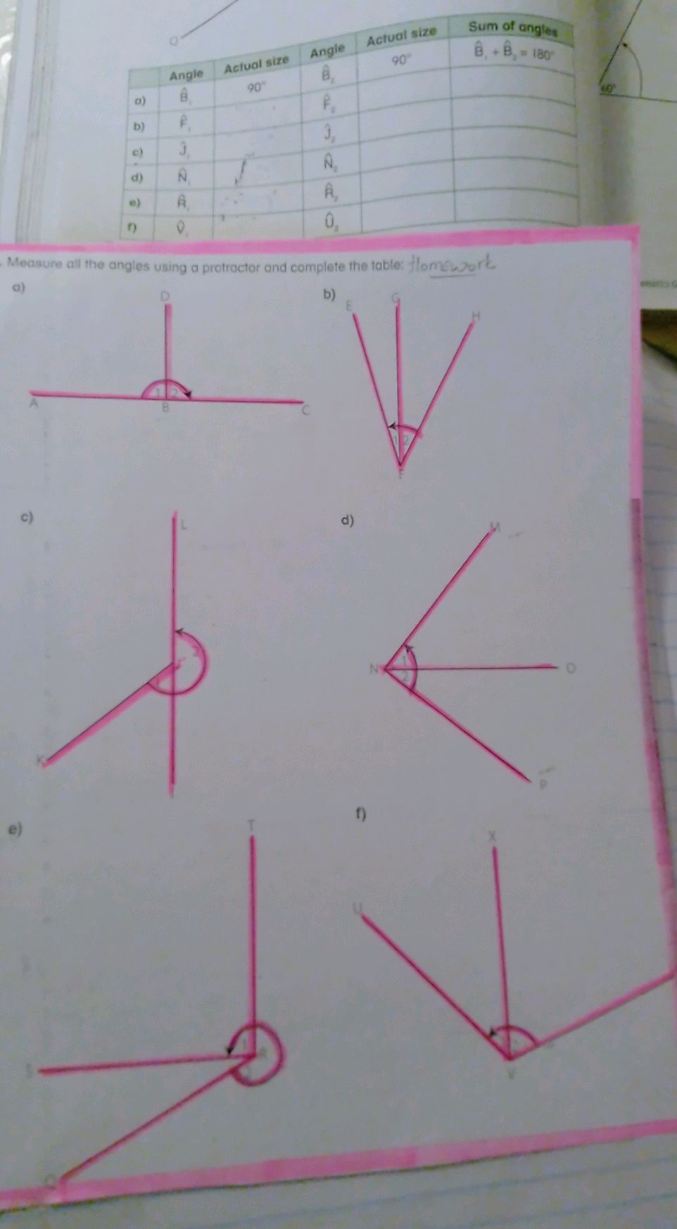 Measure all the angles using a protractor