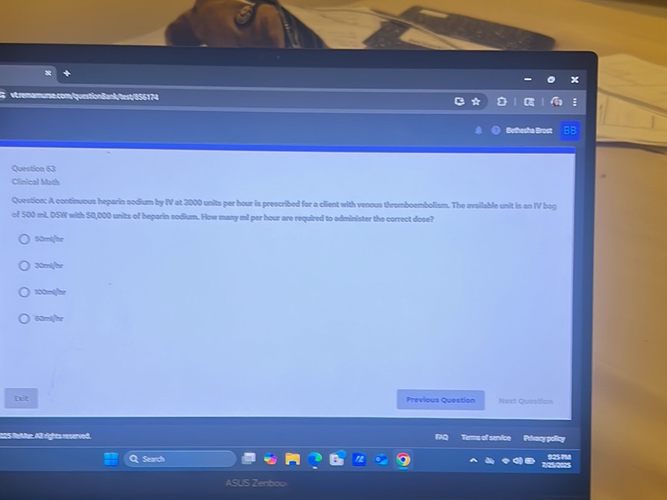 Question 63 Clinical Math Question: A | StudyX