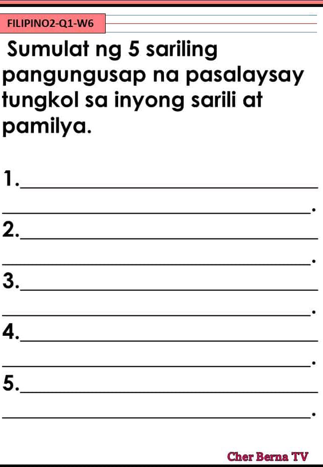 Sumulat ng 5 sariling pangungusap na | StudyX