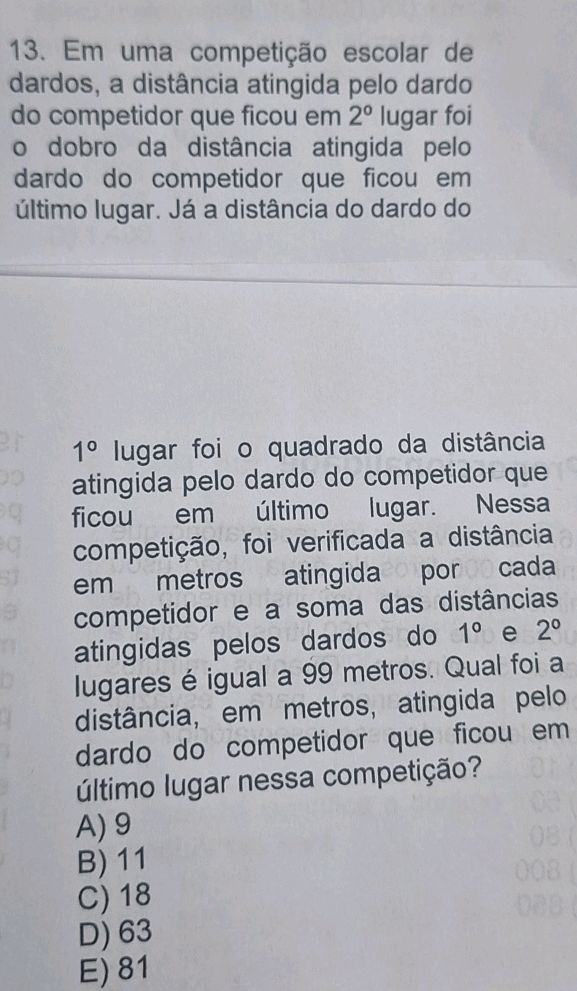 Em uma competição escolar de dardos, a