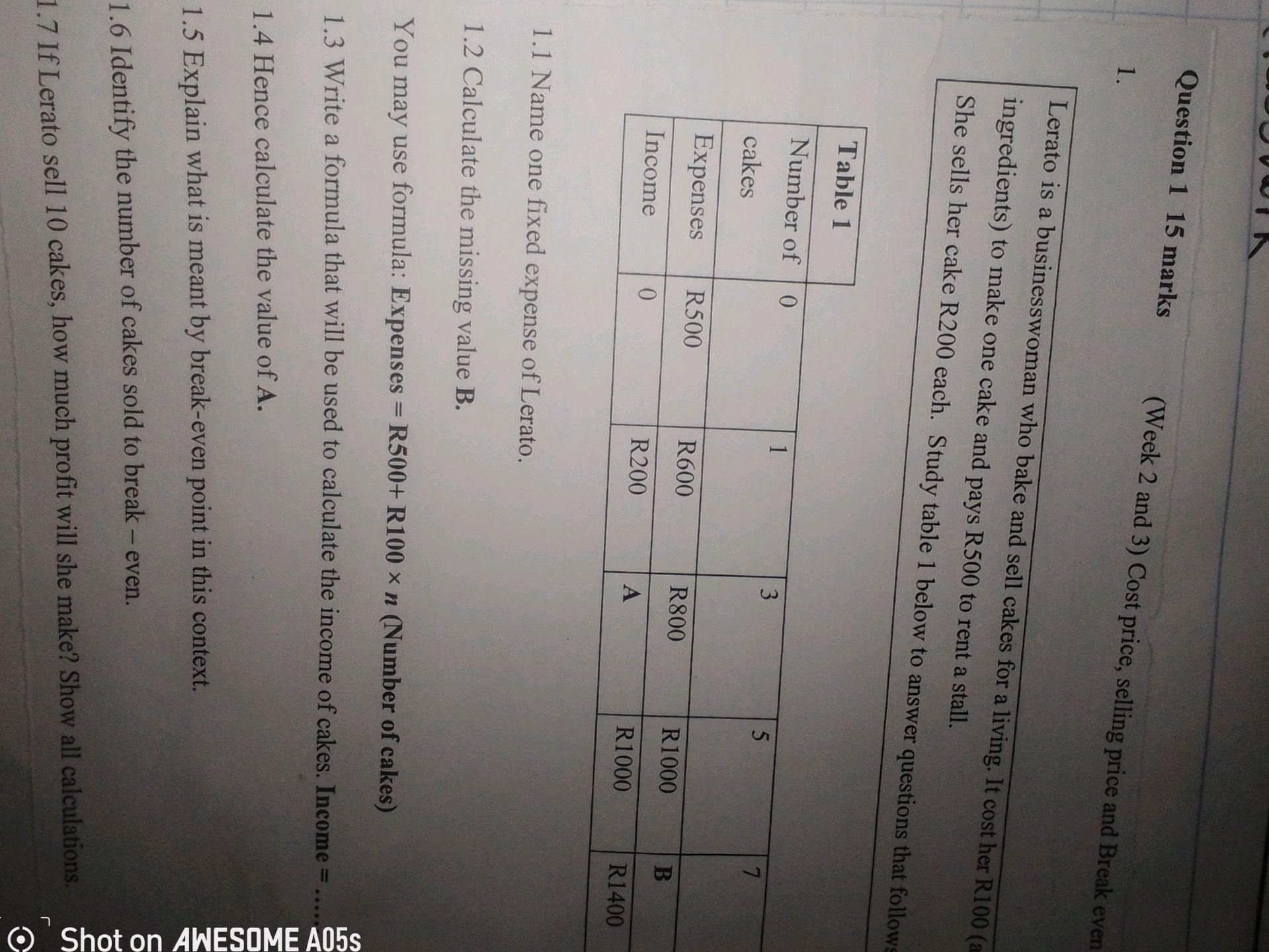 Question 1 15 marks (Week 2 and 3) Cost