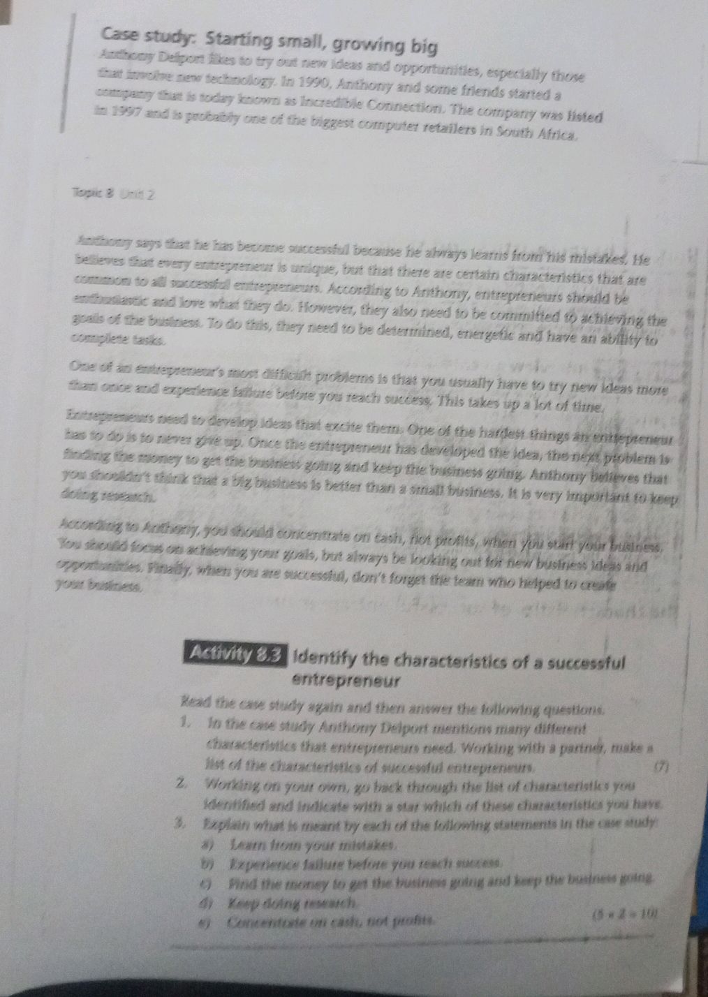Read the case study again and then answer