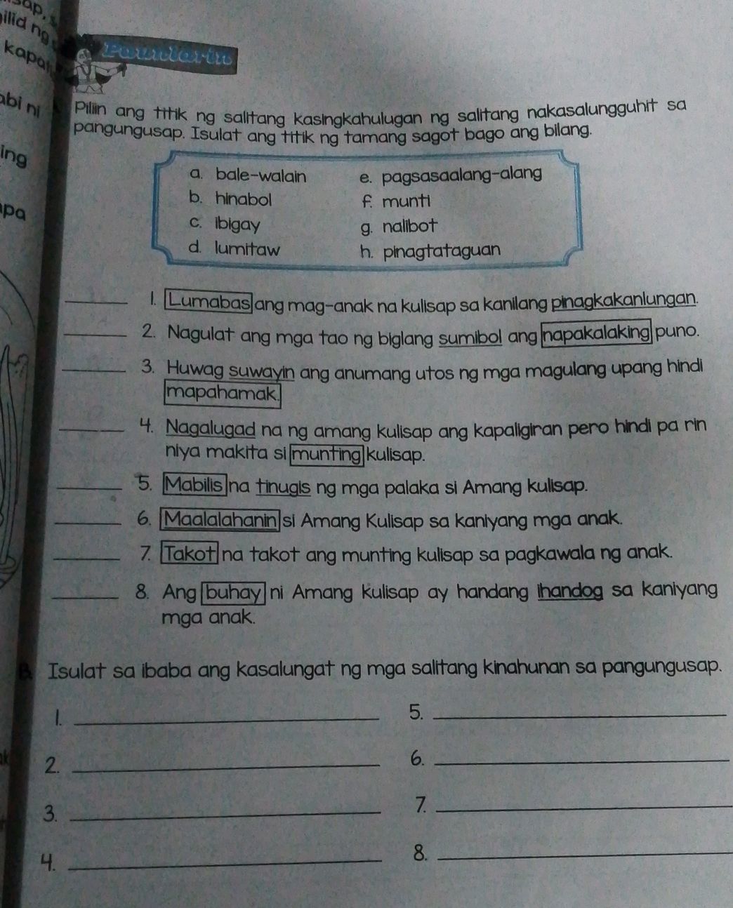 Piliin ang titik ng salitang kasingkahulugan | StudyX